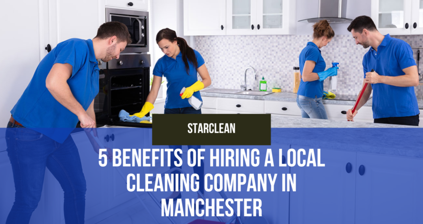 Local Cleaning Company in Manchester